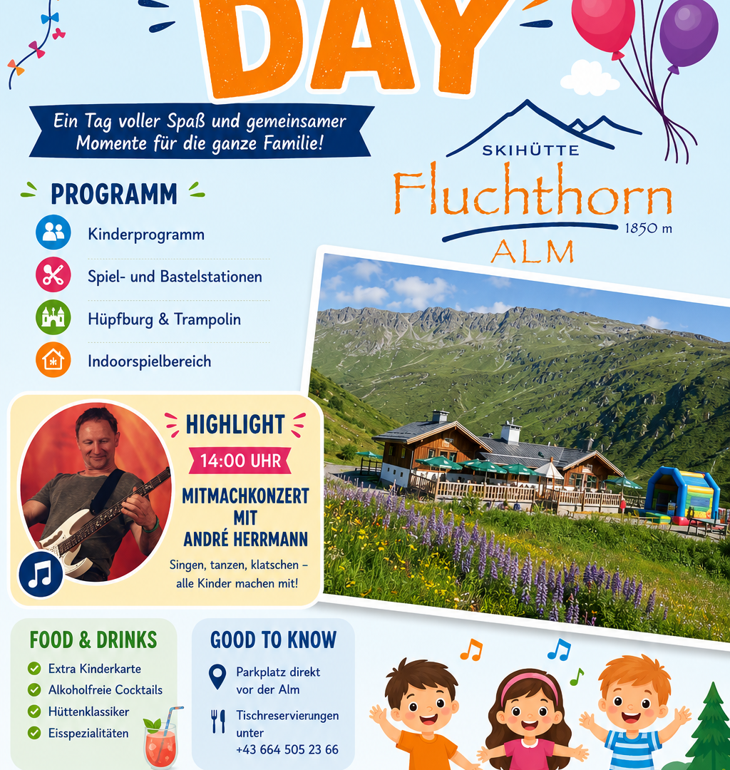 An inviting poster for the "Family Day" at the Fluchthorn Alm. It showcases activities for the whole family and a friendly atmosphere with colorful balloons and happy children.